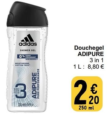Promoties Douchegel adipure - Adidas - Geldig van 20/02/2024 tot 26/02/2024 bij Cora
