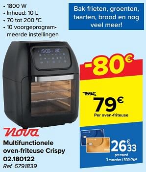 Promotions Nova multifunctionele oven-friteuse crispy 02.180122 - Nova - Valide de 21/02/2024 à 03/04/2024 chez Carrefour