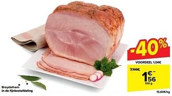Promoties Breydel ham - Breydel - Geldig van 21/02/2024 tot 03/04/2024 bij Carrefour