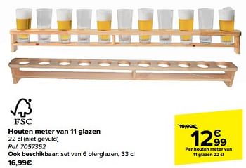 Promotions Houten meter van 11 glazen - Produit maison - Carrefour  - Valide de 21/02/2024 à 03/04/2024 chez Carrefour
