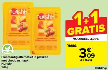 Promoties Plantaardig alternatief in plakken met cheddarsmaak nurishh - Nurishh - Geldig van 21/02/2024 tot 03/04/2024 bij Carrefour