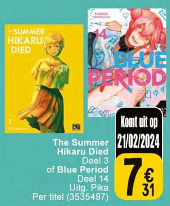 Promoties The summer hikaru died of blue period - Huismerk - Cora - Geldig van 20/02/2024 tot 04/03/2024 bij Cora