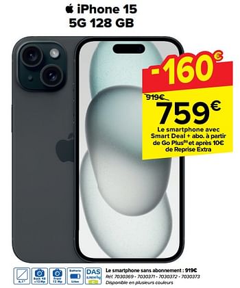 Promotions Apple iphone 15 5g 128 gb - Apple - Valide de 21/02/2024 à 03/04/2024 chez Carrefour
