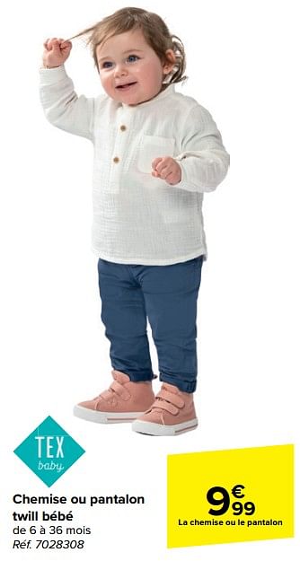 Promotions Chemise ou pantalon twill bébé - Tex Baby - Valide de 21/02/2024 à 03/04/2024 chez Carrefour