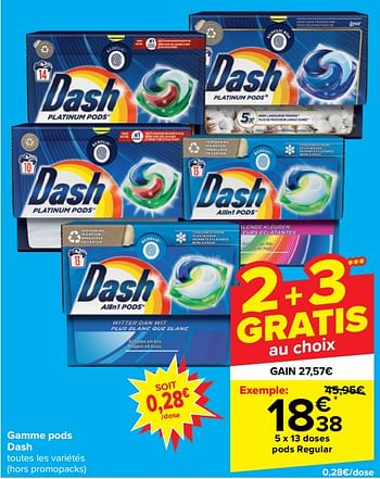 Promoties Pods regular - Dash - Geldig van 21/02/2024 tot 03/04/2024 bij Carrefour