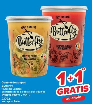 Promotions Soupe de poulet aux légumes - Butterfly - Valide de 21/02/2024 à 03/04/2024 chez Carrefour