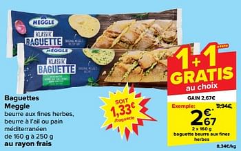 Promoties Baguette beurre aux fines herbes - Meggle - Geldig van 21/02/2024 tot 03/04/2024 bij Carrefour