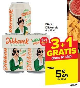 Promoties Bière dikkenek - Dikkenek - Geldig van 21/02/2024 tot 03/04/2024 bij Carrefour