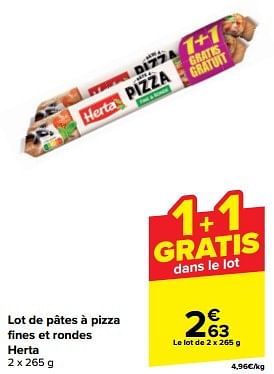 Promoties Lot de pâtes à pizza fines et rondes herta - Herta - Geldig van 21/02/2024 tot 03/04/2024 bij Carrefour