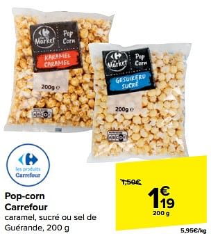 Promoties Pop-corn carrefour - Huismerk - Carrefour  - Geldig van 21/02/2024 tot 03/04/2024 bij Carrefour