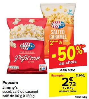 Promoties Popcorn sucré - Jimmy's - Geldig van 21/02/2024 tot 03/04/2024 bij Carrefour