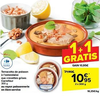 Promoties Terracotta de poisson à l’ostendaise aux crevettes grises carrefour - Huismerk - Carrefour  - Geldig van 21/02/2024 tot 03/04/2024 bij Carrefour