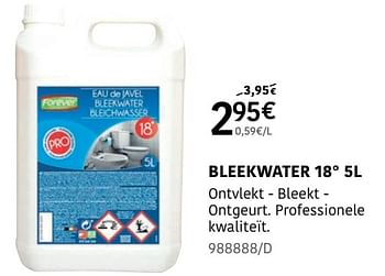 Promoties Bleekwater 18° - Forever - Geldig van 15/02/2024 tot 17/03/2024 bij HandyHome