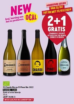 Promoties El chardo bio ou el pinot bio 2022 - Rode wijnen - Geldig van 22/02/2024 tot 28/02/2024 bij Delhaize