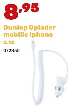 Promoties Dunlop oplader mobille iphone - Dunlop - Geldig van 19/02/2024 tot 30/03/2024 bij Happyland