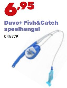 Promoties Duvo+ fish+catch speelhengel - Duvo - Geldig van 19/02/2024 tot 30/03/2024 bij Happyland
