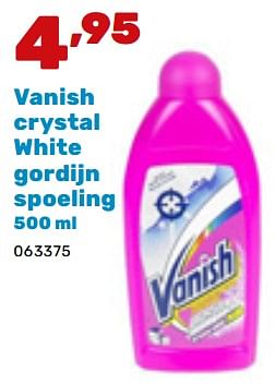 Promotions Vanish crystal white gordijn spoeling - Vanish - Valide de 19/02/2024 à 30/03/2024 chez Happyland