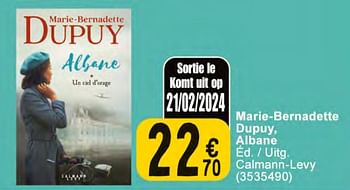 Promotions Marie bernadette dupuy albane - Produit maison - Cora - Valide de 20/02/2024 à 04/03/2024 chez Cora