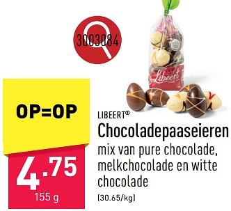 Promoties Chocoladepaaseieren - Libeert - Geldig van 26/02/2024 tot 02/03/2024 bij Aldi