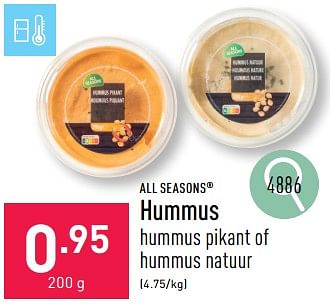 Promoties Hummus - All Seasons - Geldig van 26/02/2024 tot 02/03/2024 bij Aldi