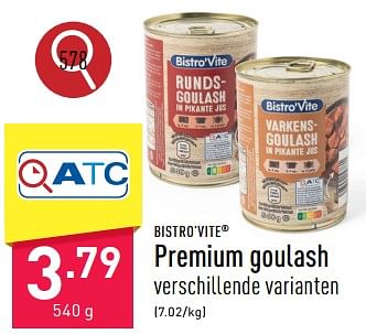 Promoties Premium goulash - Bistro'Vite - Geldig van 26/02/2024 tot 02/03/2024 bij Aldi
