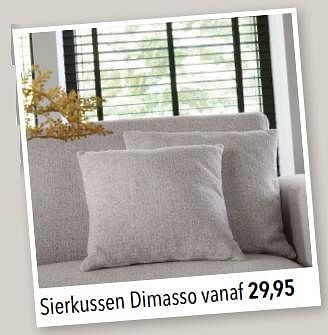 Promoties Sierkussen dimasso - Huismerk - Pronto Wonen - Geldig van 24/02/2024 tot 01/03/2024 bij Pronto Wonen