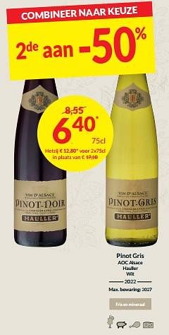 Promoties Pinot gris aoc alsace hauller wit - Witte wijnen - Geldig van 27/02/2024 tot 17/03/2024 bij Intermarche