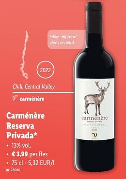 Promoties Carménère reserva privada - Rode wijnen - Geldig van 28/02/2024 tot 05/03/2024 bij Lidl