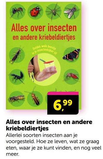 Promoties Alles over insecten en andere kriebeldiertjes - Huismerk - Boekenvoordeel - Geldig van 24/02/2024 tot 02/03/2024 bij BoekenVoordeel
