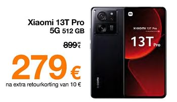 Promoties Xiaomi 13t pro . 5g 512gb - Xiaomi - Geldig van 20/02/2024 tot 29/02/2024 bij Orange