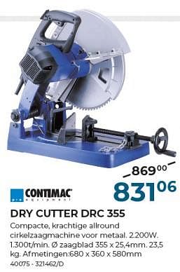 Promoties Contimac dry cutter drc 355 - Contimac - Geldig van 22/02/2024 tot 31/03/2024 bij Group Meno