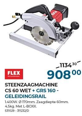 Promotions Flex steenzaagmachine cs 60 wet + grs 160 - geleidingsrail - Flex - Valide de 22/02/2024 à 31/03/2024 chez Group Meno