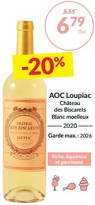 Promotions Aoc loupiac château des biscarets blanc moelleux - Vins blancs - Valide de 27/02/2024 à 17/03/2024 chez Intermarche