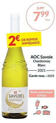 Promotions Aoc savoie chardonnay blanc - Vins blancs - Valide de 27/02/2024 à 17/03/2024 chez Intermarche