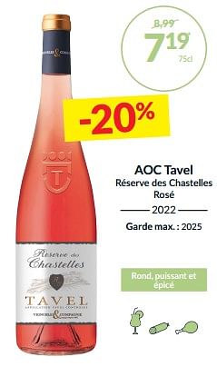 Promotions Aoc tavel réserve des chastelles rosé - Vins rosé - Valide de 27/02/2024 à 17/03/2024 chez Intermarche