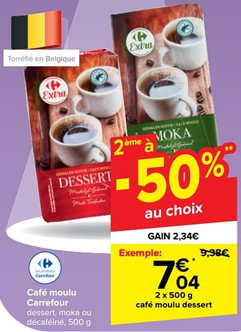 Promotions Café moulu dessert - Produit maison - Carrefour  - Valide de 28/02/2024 à 05/03/2024 chez Carrefour