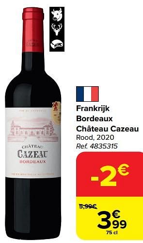 Promoties Frankrijk bordeaux château cazeau rood, 2020 - Rode wijnen - Geldig van 28/02/2024 tot 18/03/2024 bij Carrefour