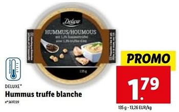Promotions Hummus truffe blanche - Deluxe - Valide de 28/02/2024 à 05/03/2024 chez Lidl