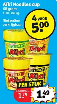 Promoties Aïki noodles cup - Aiki - Geldig van 27/02/2024 tot 10/03/2024 bij Kruidvat