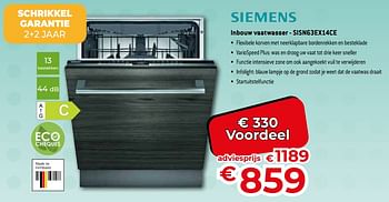 Promoties Siemens inbouw vaatwasser sisn63ex14ce - Siemens - Geldig van 26/02/2024 tot 31/03/2024 bij Exellent