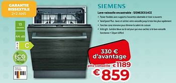 Promoties Siemens lave-vaisselle encastrable - sisn63ex14ce - Siemens - Geldig van 26/02/2024 tot 31/03/2024 bij Exellent