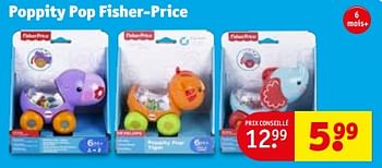 Promotions Poppity pop fisher-price - Fisher-Price - Valide de 27/02/2024 à 10/03/2024 chez Kruidvat