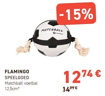 Promoties Flamingo speelgoed matchball voetbal - Flamingo - Geldig van 28/02/2024 tot 10/03/2024 bij Tom&Co
