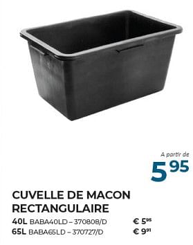 Promotions Cuvelle de macon rectangulaire - Produit maison - Group Meno  - Valide de 22/02/2024 à 31/03/2024 chez Group Meno