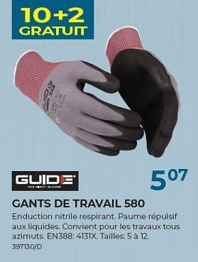 Promoties Gants de travail 580 - Guide - Geldig van 22/02/2024 tot 31/03/2024 bij Group Meno