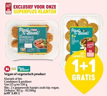 Promoties Vegan of vegetarisch product klassiek of bio gepaneerde haasjes zoals kip, vegan, delhaize - Huismerk - Delhaize - Geldig van 29/02/2024 tot 06/03/2024 bij Delhaize