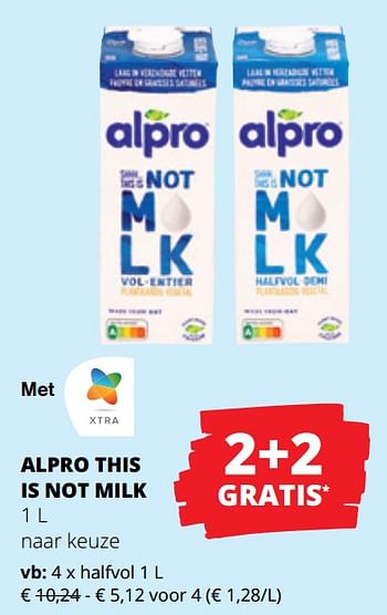 Promoties Alpro this is not milk halfvol - Alpro - Geldig van 29/02/2024 tot 13/03/2024 bij Spar (Colruytgroup)