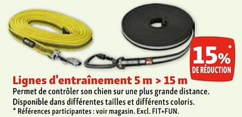 Promotions 15% de réduction lignes d`entraînement - Produit maison - Maxi Zoo - Valide de 06/03/2024 à 11/03/2024 chez Maxi Zoo