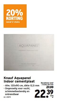 Promoties Knauf aquapanel indoor cementplaat - Knauf - Geldig van 28/02/2024 tot 05/03/2024 bij Gamma