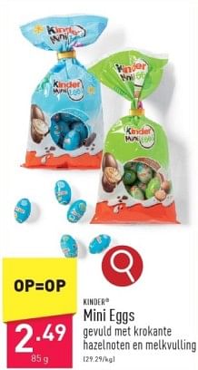 Promoties Mini eggs - Kinder - Geldig van 08/03/2024 tot 10/03/2024 bij Aldi